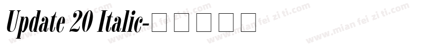 Update 20 Italic字体转换